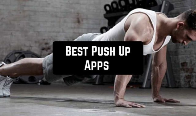 11 Best Push-Up Apps for Android