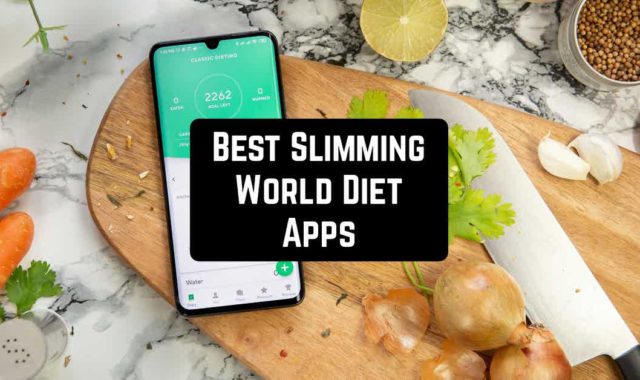 7 Best Slimming World Diet Apps for Android