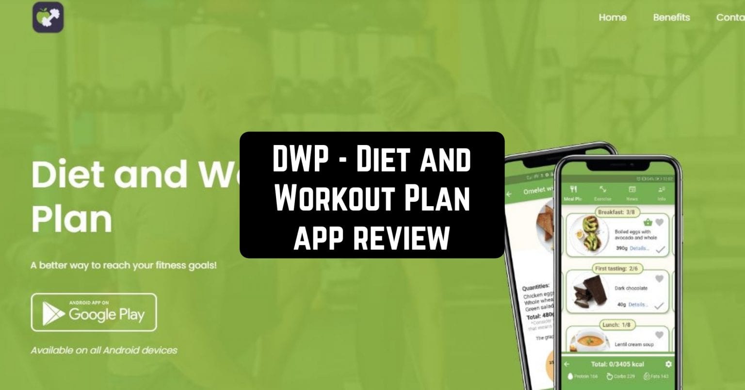 DWP Diet and Workout Plan App Review Android apps for me. Download