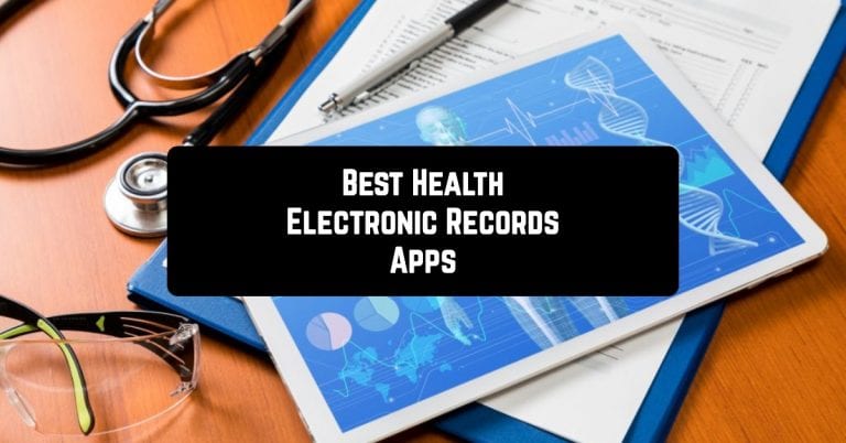Best Health Electronic Records Apps