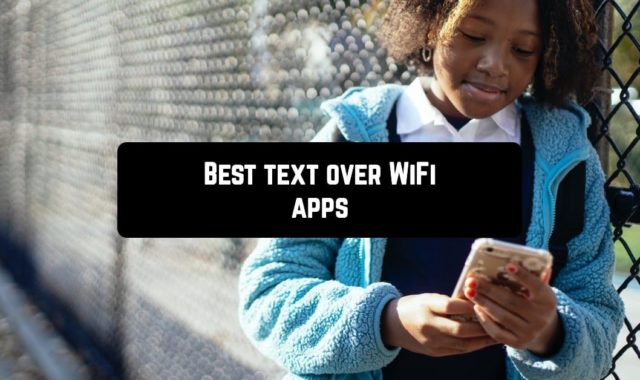 15 Best Text Over WiFi Apps for Android