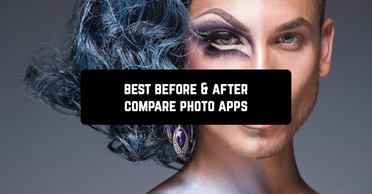 Best before & after compare photo apps