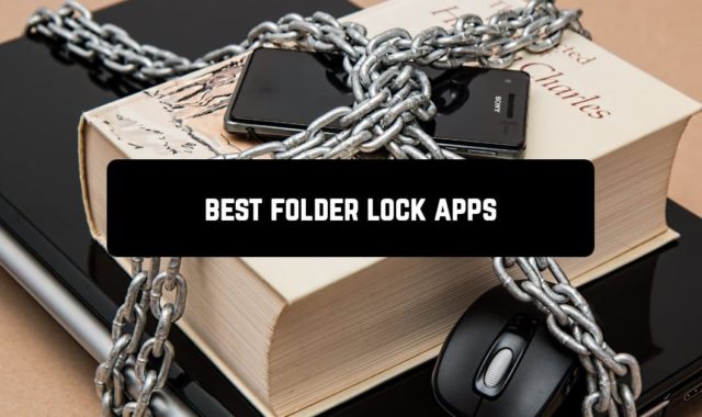 9 Best Folder Lock Apps for Android