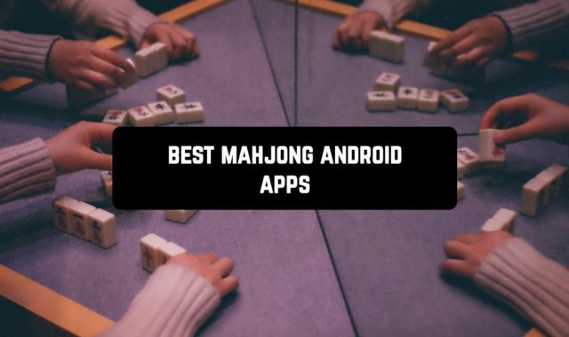 11 Best Mahjong Android Apps in 2023