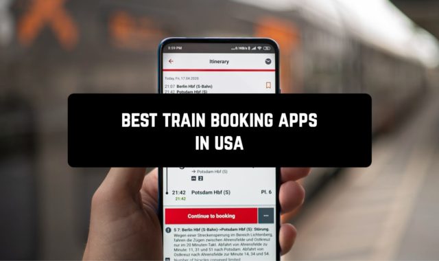 4 Best Train Booking Apps in USA for Android
