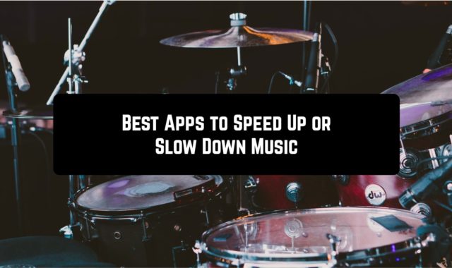 7 Best Apps to Speed Up or Slow Down Music on Android