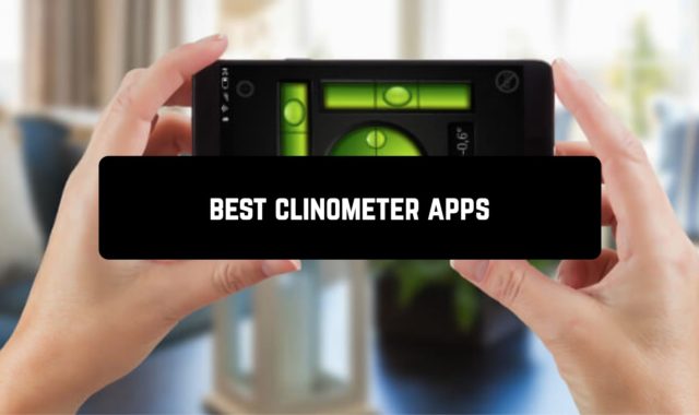 7 Best Clinometer Apps for Android