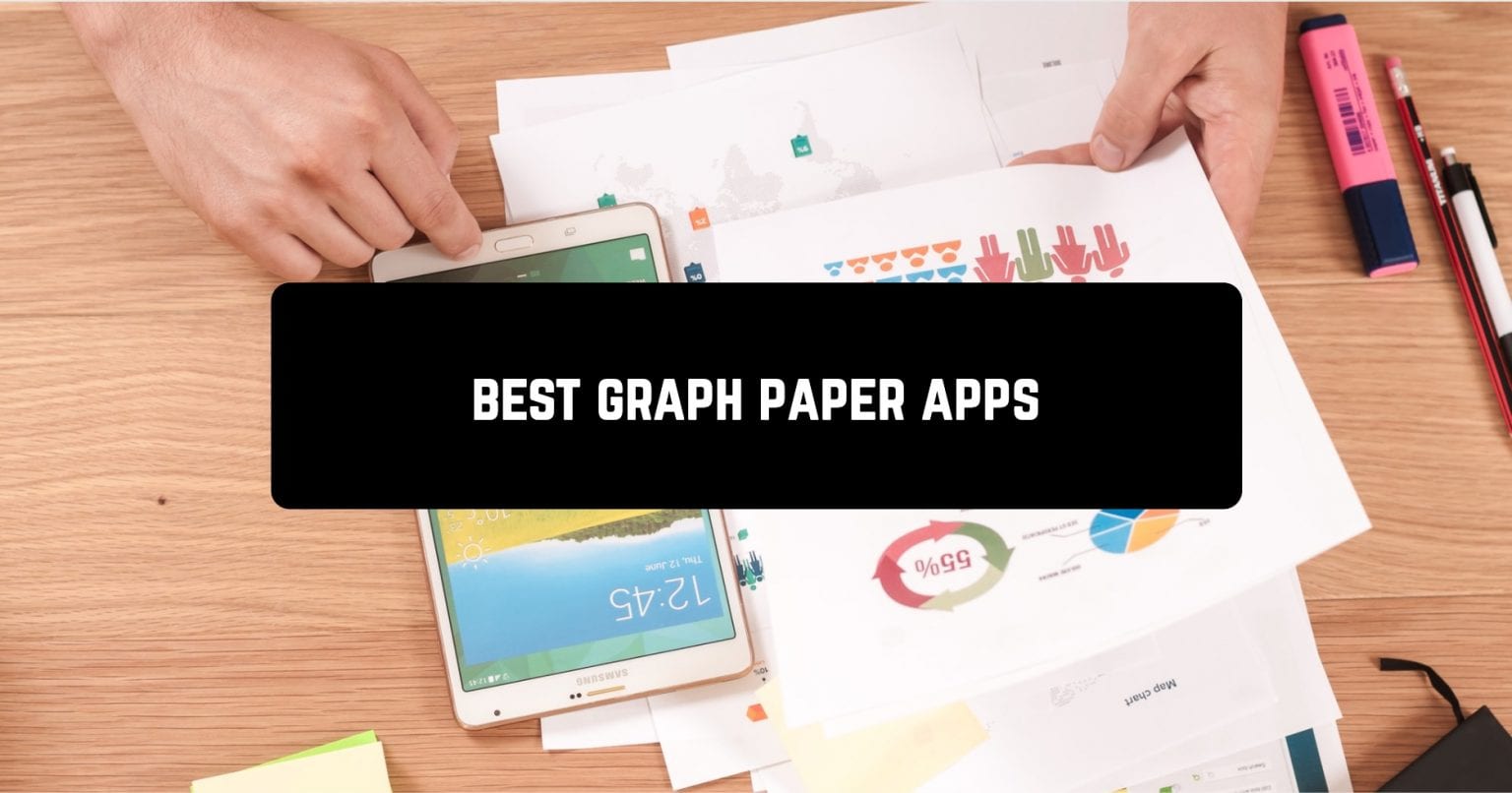 7 Best Graph Paper Apps for Android Androidappsforme find and