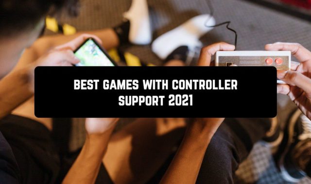 21 Best Android Games with Controller Support 2023