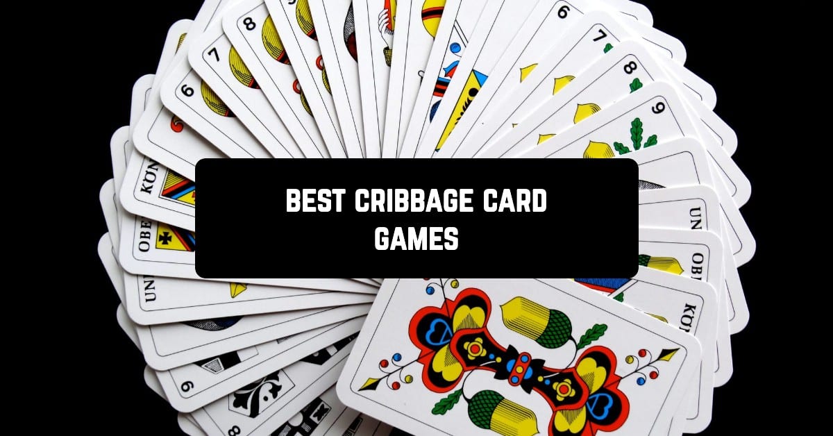Best cribbage card games