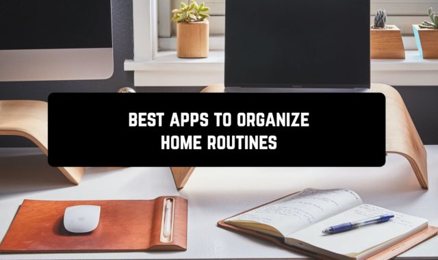 10 Best Android Apps to Organize Home Routines