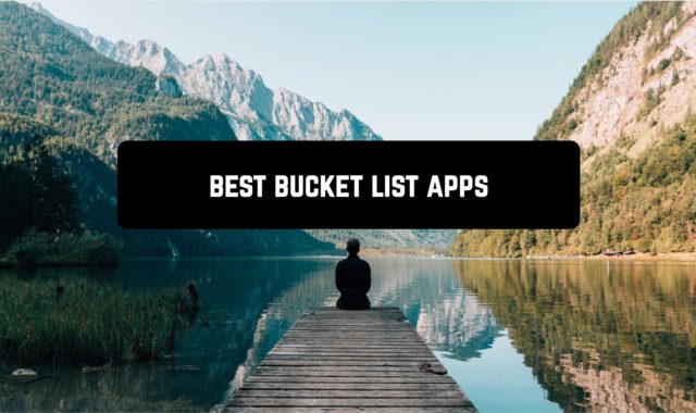8 Best Bucket List Apps for Android