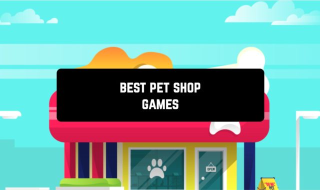 9 Best Pet Shop Games for Android