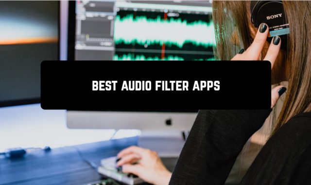 9 Best Audio Filter Apps for Android