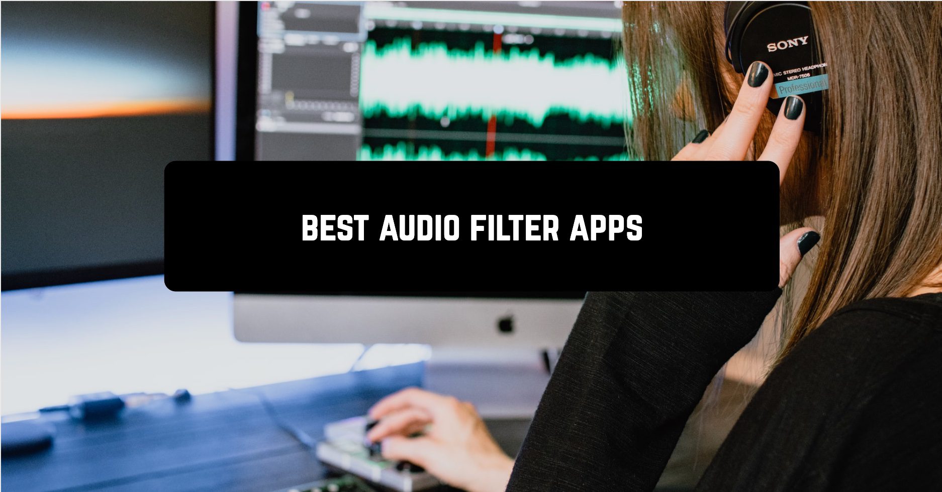 Best audio filter apps