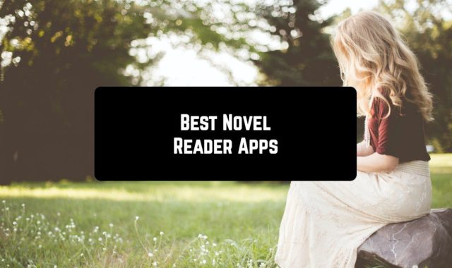 9 Best Novel Reader Apps for Android