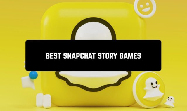 25 Best Snapchat Story Games in 2024
