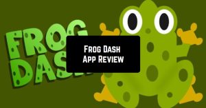 Frog Dash App Review