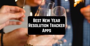 5 Best New Year Resolution Tracker Apps