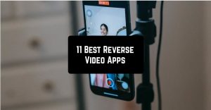 Best Reverse Video Apps