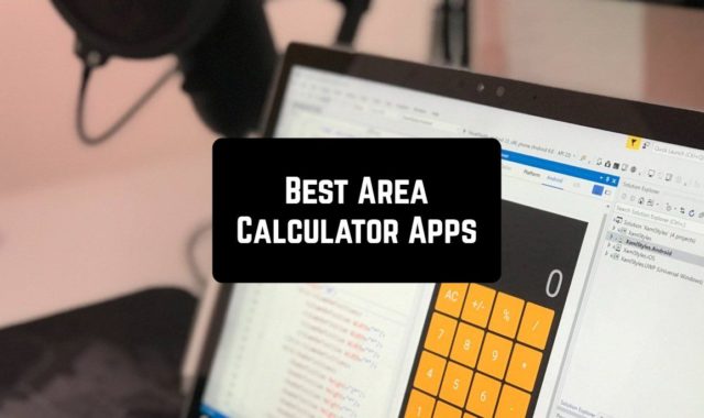 9 Best Area Calculator Apps for Android