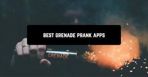 Best grenade prank apps
