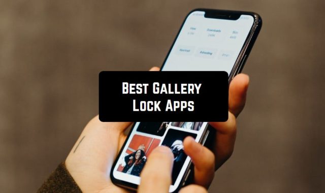 9 Best Gallery Lock Apps for Android in 2023