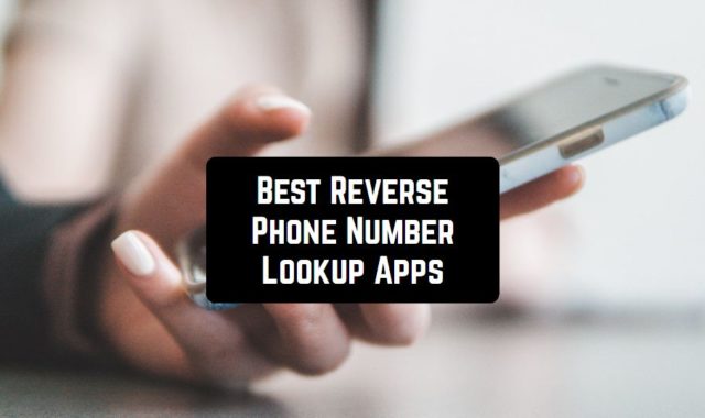 9 Best Reverse Phone Number Lookup Apps for Android