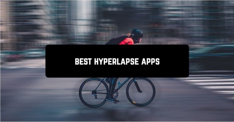 Best hyperlapse apps