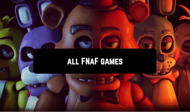 15 All FNAF Games for Android Available in 2023