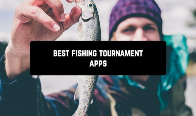 4 Best Fishing Tournament Apps for Android