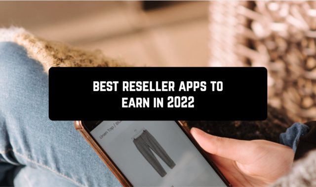 9 Best Reseller Apps To Earn in 2023 For Android