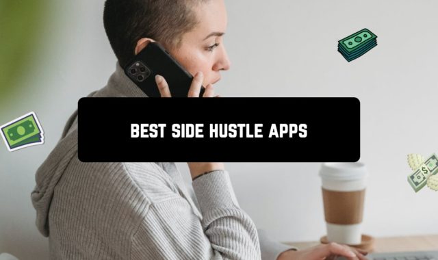 15 Best Side Hustle Apps in 2024 To Earn On Android