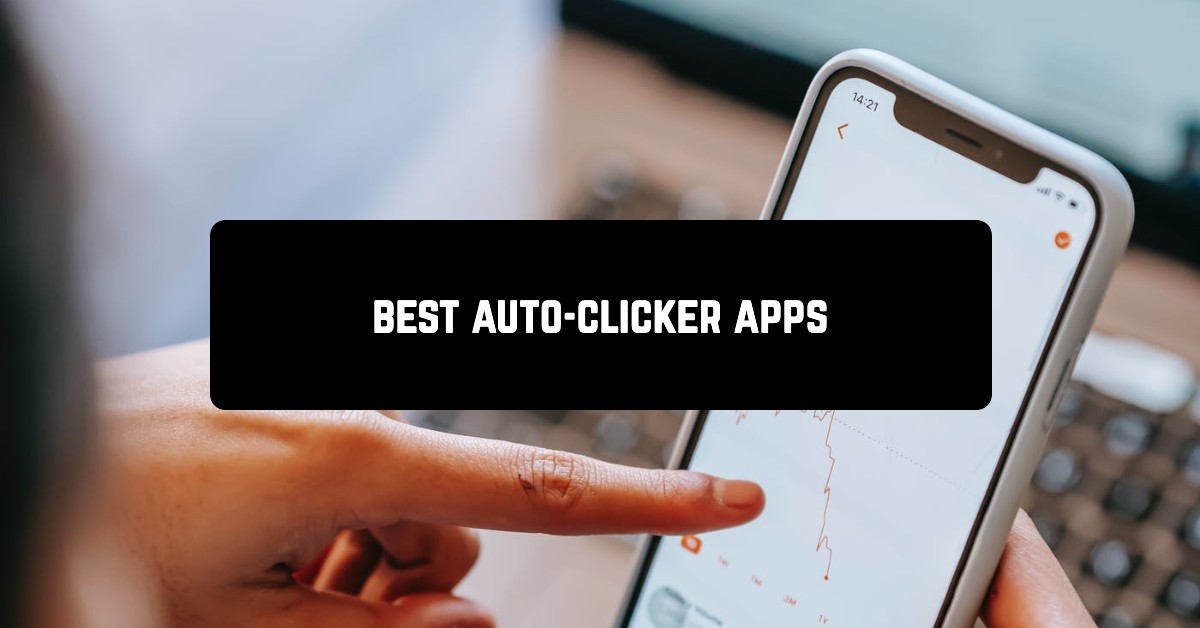 Best auto-clicker apps