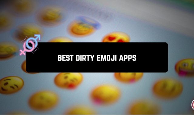 9 Best Dirty Emoji Apps For Android in 2023