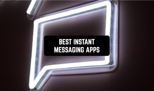 9 Best Instant Messaging Apps for Android