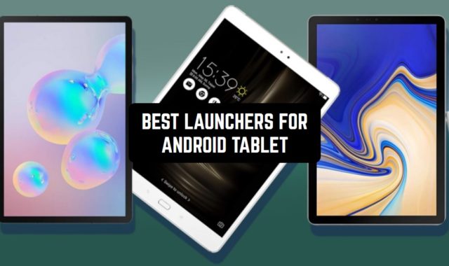 9 Best Launchers for Android Tablet in 2023