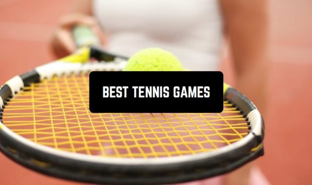 11 Best Tennis Games for Android in 2024