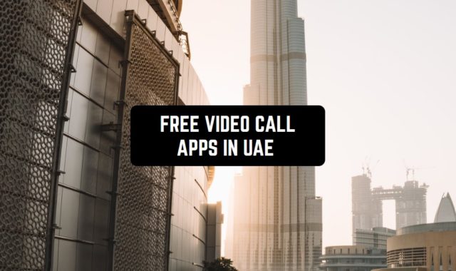 7 Free Video Call Apps in UAE for Android