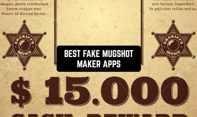 7 Best Fake Mugshot Maker Apps for Android in 2023