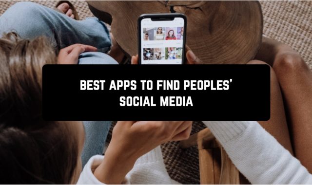 5 Best Android Apps To Find Peoples’ Social Media