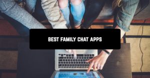 Best family chat apps