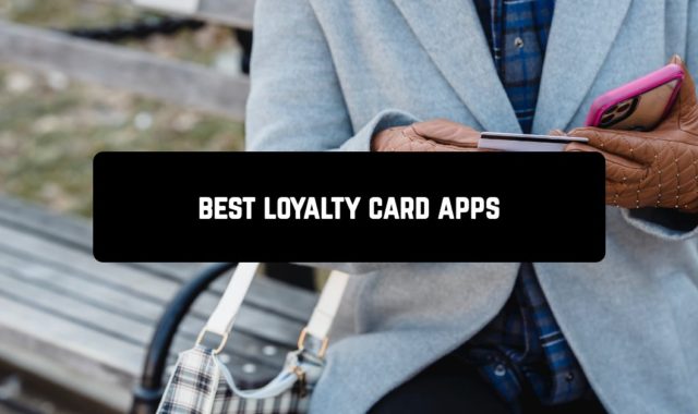 11 Best Loyalty Card Apps For Android in 2024