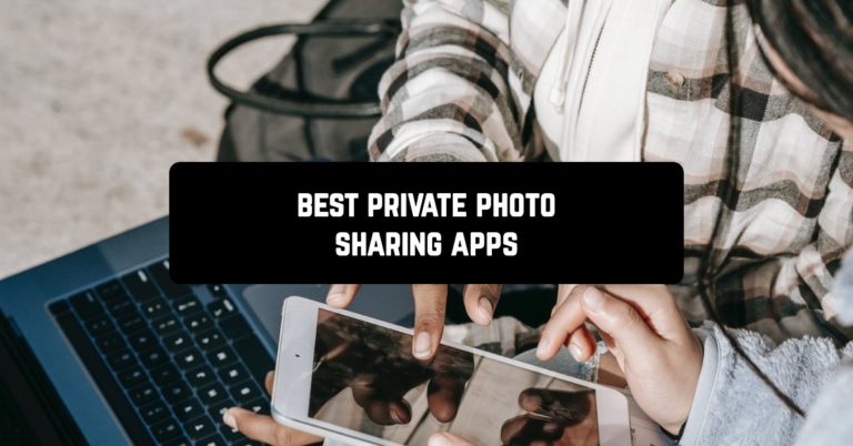 Best private photo sharing apps
