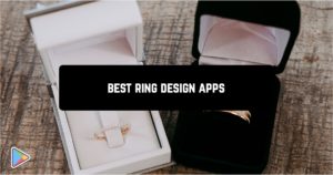 Best ring design apps