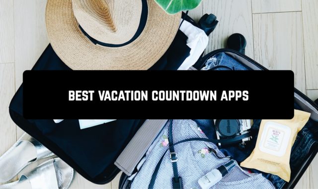 7 Best Vacation Countdown Apps For Android In 2024