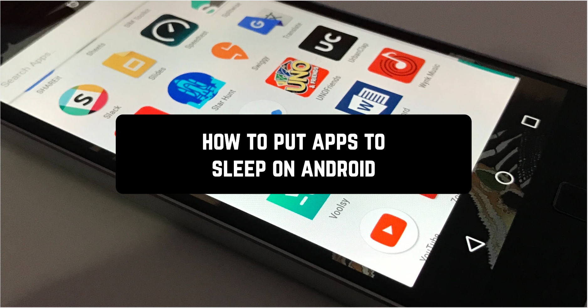 How to put apps to sleep on Android