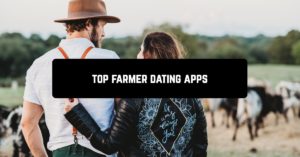 Top farmer dating apps