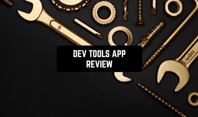 Dev Tools App Review