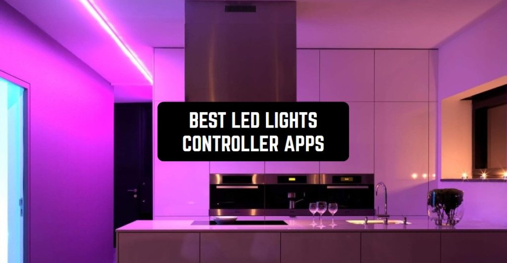 9 Best LED Lights Controller Apps for Android Androidappsforme find
